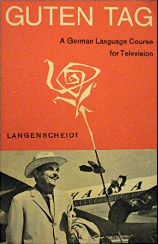 Beispielbild fr Guten Tag : A German Language Course for Television zum Verkauf von Wonder Book