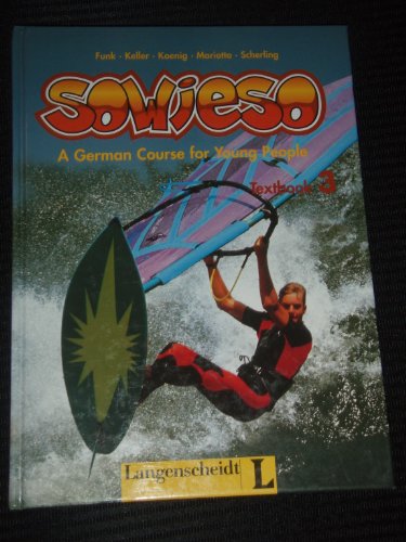 Imagen de archivo de Sowieso 3 (A German Course for Young People) a la venta por Nationwide_Text