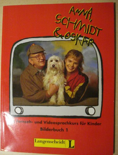 Stock image for Anna, Schmidt & Oskar - Level 1: Bilderbuch 1 for sale by medimops