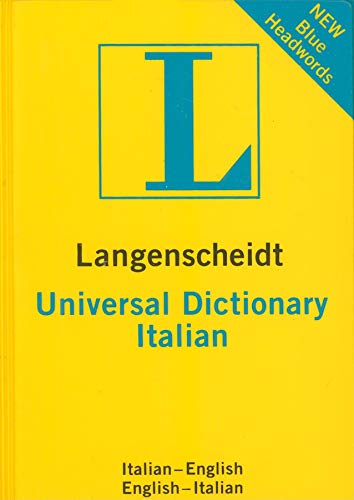 Beispielbild fr Langenscheidt Universal Dictionary Italian (Langenscheidt Universal Dictionaries) zum Verkauf von BooksRun