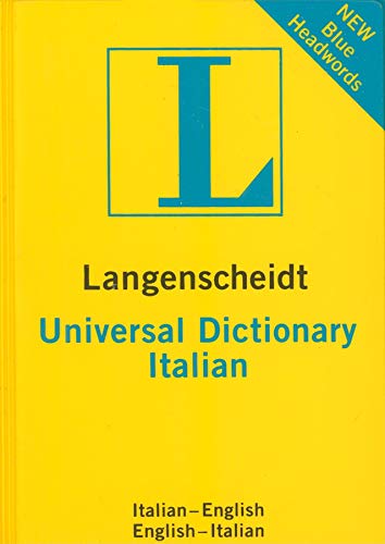 Imagen de archivo de Langenscheidt Universal Dictionary Italian (Langenscheidt Universal Dictionaries) a la venta por SecondSale