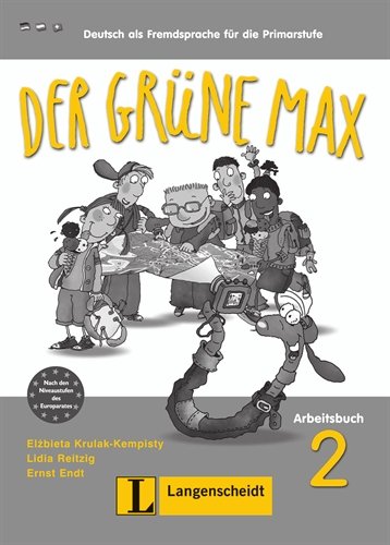 Beispielbild fr Der grne Max 2 - Arbeitsbuch 2 mit Audio-CD: Deutsch als Fremdsprache fr die Primarstufe zum Verkauf von medimops
