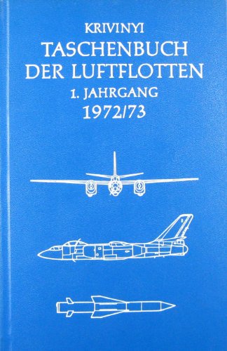 Taschenbuch der Luftflotten 1972/73