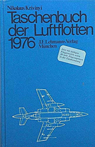 Taschenbuch der Luftflotten 1976 - Krivinyi, Nikolaus