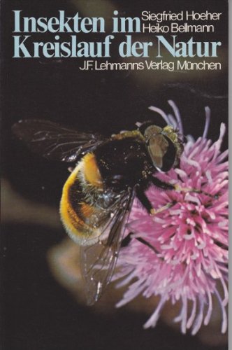 Beispielbild fr Insekten im Kreislauf der Natur. zum Verkauf von Antiquariat & Verlag Jenior