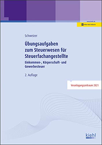 Stock image for bungsaufgaben zum Steuerwesen fr Steuerfachangestellte: Einkommen-, Krperschaft- und Gewerbesteuer for sale by medimops