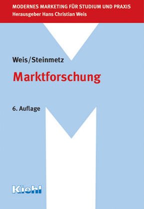 9783470425245: Marktforschung - Weis, Hans Ch