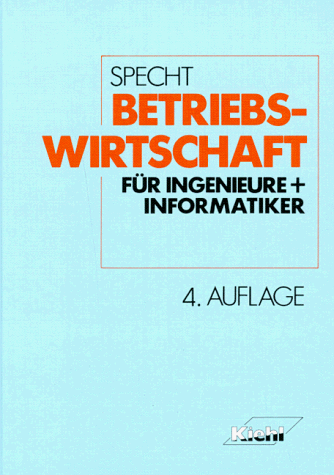 Stock image for Betriebswirtschaft fr Ingenieure und Informatiker for sale by Buchpark