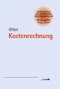 Kostenrechnung - Olfert, Klaus