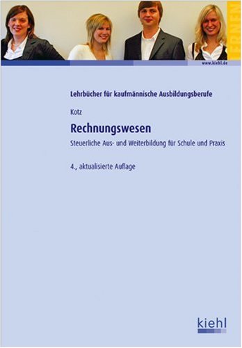 Beispielbild fr Rechnungswesen. Steuerliche Aus- und Weiterbildung fr Schule und Praxis zum Verkauf von medimops