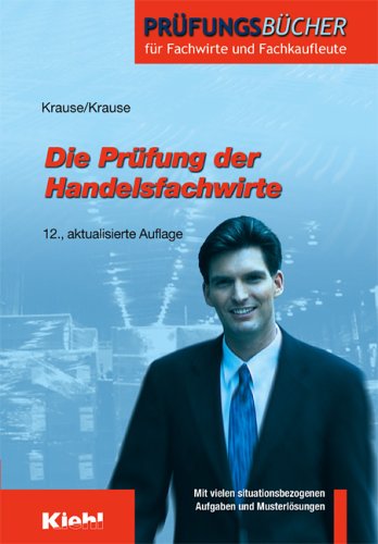 Stock image for Die Prfung der Handelsfachwirte for sale by medimops