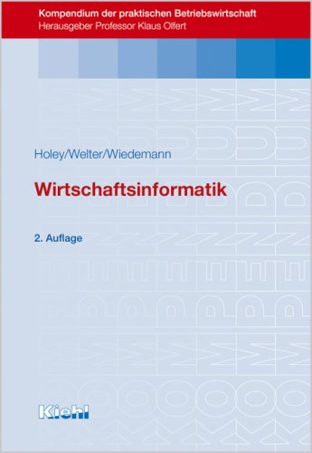 Stock image for Wirtschaftsinformatik (Kompendium der praktischen Betriebswirtschaft) for sale by medimops