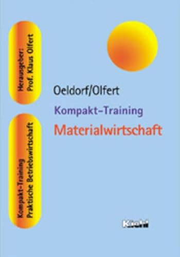 Kompakt-Training Materialwirtschaft. (9783470533414) by Klaus Olfert