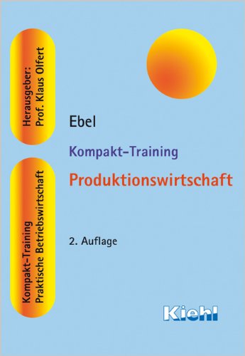 Beispielbild fr Kompakt-Training Produktionswirtschaft zum Verkauf von Gabis Bcherlager