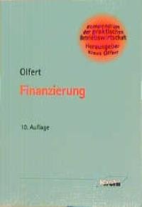 Finanzierung. (9783470534916) by Olfert, Klaus