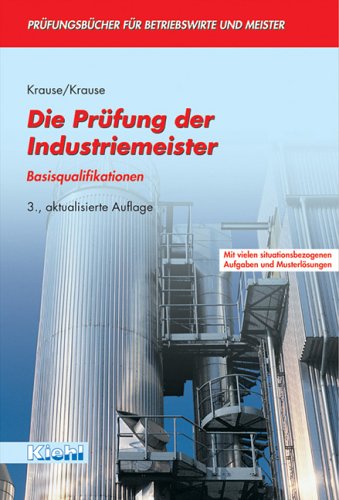 9783470540535: Die Prfung der Industriemeister