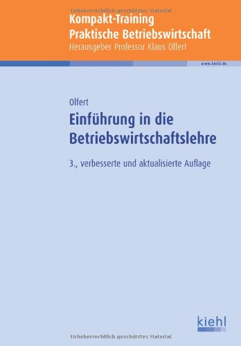 Beispielbild fr Kompakt-Training Einfhrung in die Betriebswirtschaftslehre zum Verkauf von medimops