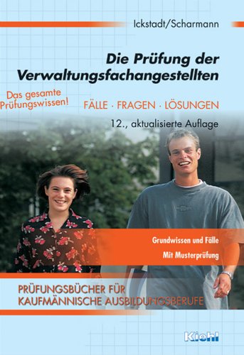 Beispielbild fr Die Prfung der Verwaltungsfachangestellten. Flle, Fragen, Lsungen (Lernmaterialien) zum Verkauf von medimops