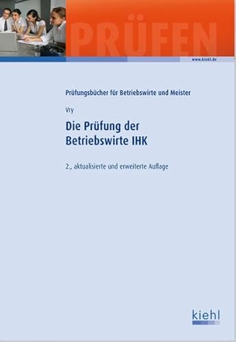 Stock image for Die Prfung der Betriebswirte IHK for sale by medimops