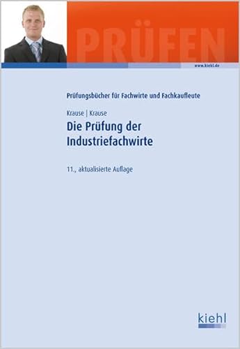 Stock image for Die Prfung der Industriefachwirte for sale by medimops