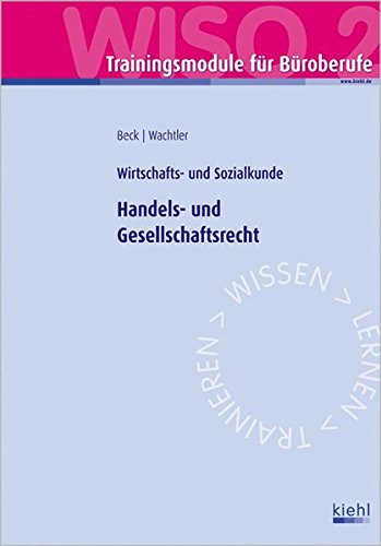 Stock image for Trainingsmodul Broberufe - Handels- und Gesellschaftsrecht: Wirtschafts- und Sozialkunde for sale by medimops