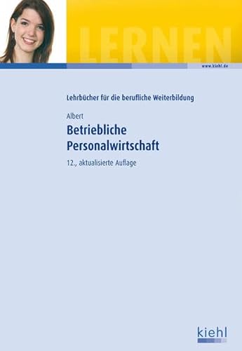 Beispielbild fr Betriebliche Personalwirtschaft zum Verkauf von medimops