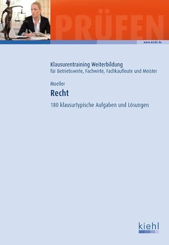 Beispielbild fr Recht: 180 Klausurtypische Aufgaben und Lsungen zum Verkauf von medimops