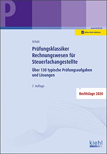 Imagen de archivo de Prfungsklassiker Rechnungswesen fr Steuerfachangestellte: ber 130 typische Prfungsaufgaben und Lsungen a la venta por medimops