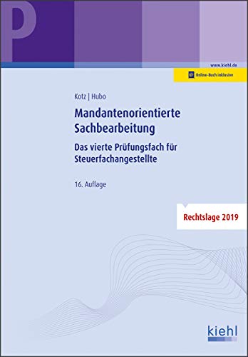 Beispielbild fr Mandantenorientierte Sachbearbeitung: Das vierte Prfungsfach fr Steuerfachangestellte. zum Verkauf von medimops