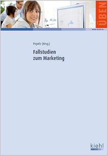 Stock image for Fallstudien zum Marketing for sale by medimops