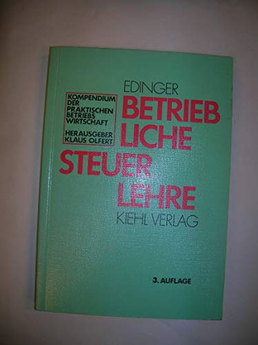 Imagen de archivo de Betriebliche Steuerlehre a la venta por Antiquariat Armebooks