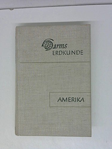 Stock image for Harms Erdkunde: Band VI Amerika for sale by Bernhard Kiewel Rare Books