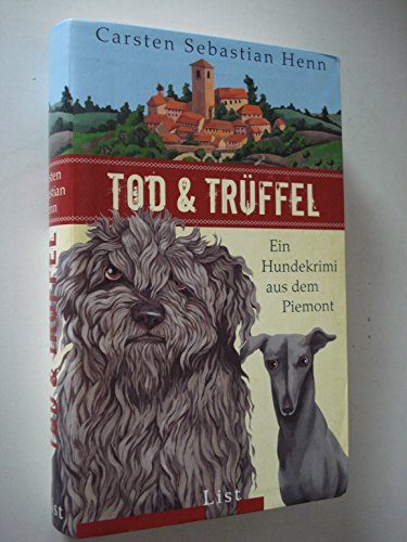 Beispielbild fr Tod & Trffel: Ein Hundekrimi aus dem Piemont zum Verkauf von medimops