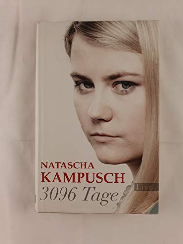 3096 TAGE. - Kampusch, Natascha