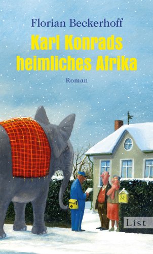 Stock image for Karl Konrads heimliches Afrika: Roman for sale by medimops