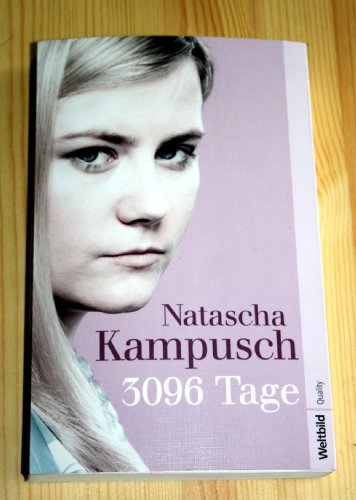 3096 Tage. Weltbild Quality - Kampusch, Natascha