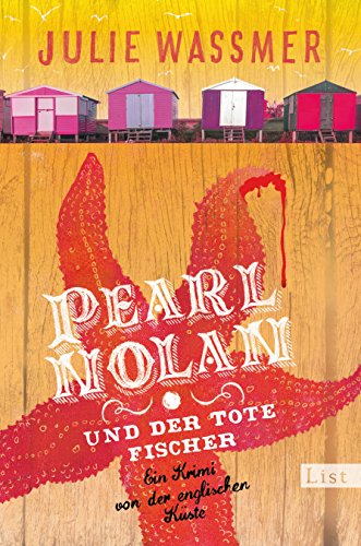 Stock image for Pearl Nolan und der tote Fischer: Ein Krimi von der englischen Kste for sale by Better World Books Ltd