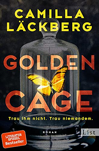 Stock image for Golden Cage. Trau ihm nicht. Trau niemandem. for sale by SecondSale