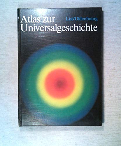 Imagen de archivo de Atlas zur Universalgeschichte. a la venta por Antiquariat Buchhandel Daniel Viertel