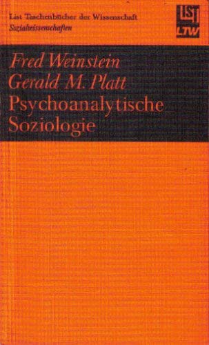 Stock image for Psychoanalytische Soziologie (List Taschenbcher der Wissenschaft: Sozialwissenschaften) for sale by Versandantiquariat Felix Mcke