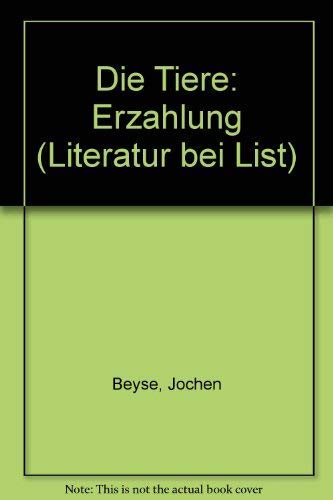 Beispielbild fr Die Tiere. Erzhlung zum Verkauf von QBuch