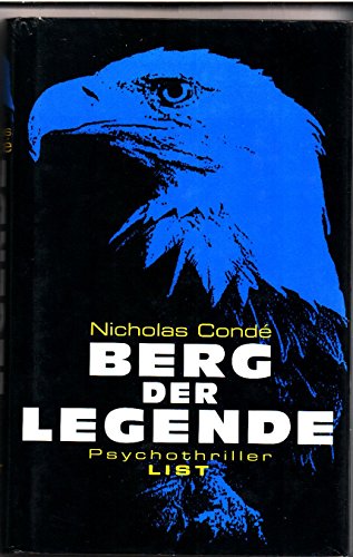 Beispielbild fr Berg der Legende : Roman zum Verkauf von Harle-Buch, Kallbach