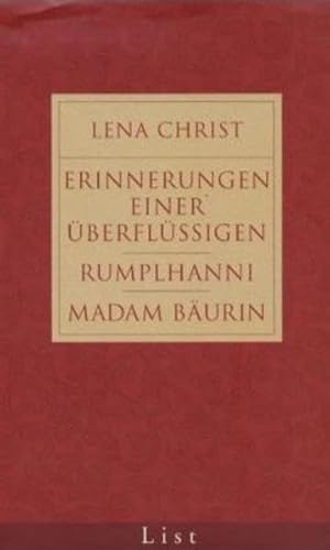 Beispielbild fr Erinnerung einer berflssigen /Madam Buerin /Die Rumplhanni zum Verkauf von medimops