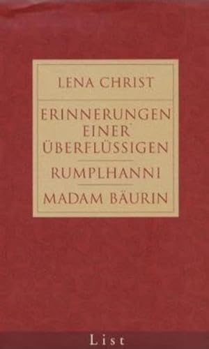 Stock image for Erinnerung einer berflssigen /Madam Buerin /Die Rumplhanni for sale by medimops