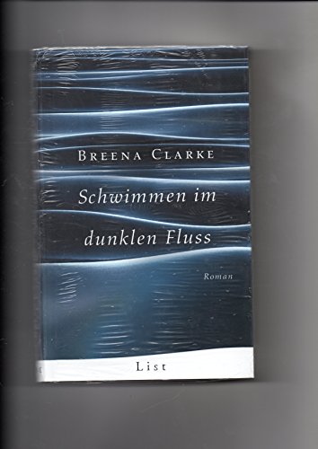 Stock image for Schwimmen im dunklen Flu: Roman for sale by Leserstrahl  (Preise inkl. MwSt.)