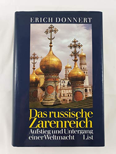 Stock image for Das russische Zarenreich. Aufstieg und Untergang einer Weltmacht for sale by medimops