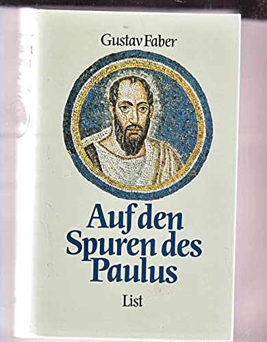 Beispielbild fr auf den spuren des paulus. zum Verkauf von alt-saarbrcker antiquariat g.w.melling
