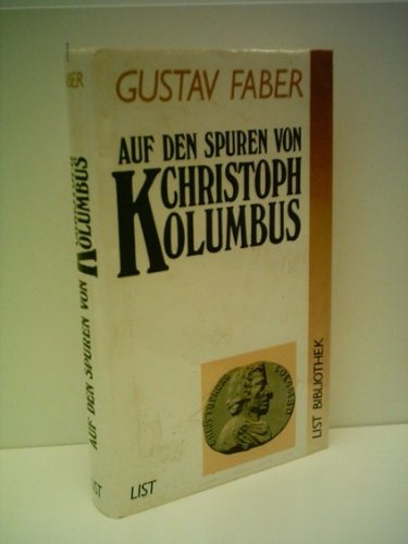 Stock image for Auf den Spuren von Christoph Kolumbus for sale by Bernhard Kiewel Rare Books