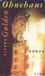 Ohnehaus: Roman (German Edition) (9783471776643) by Gulden, Alfred