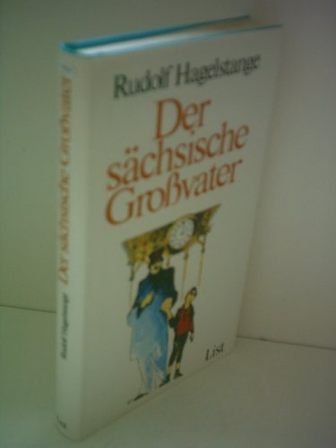 Der saÌˆchsische Grossvater (German Edition) (9783471778456) by Hagelstange, Rudolf